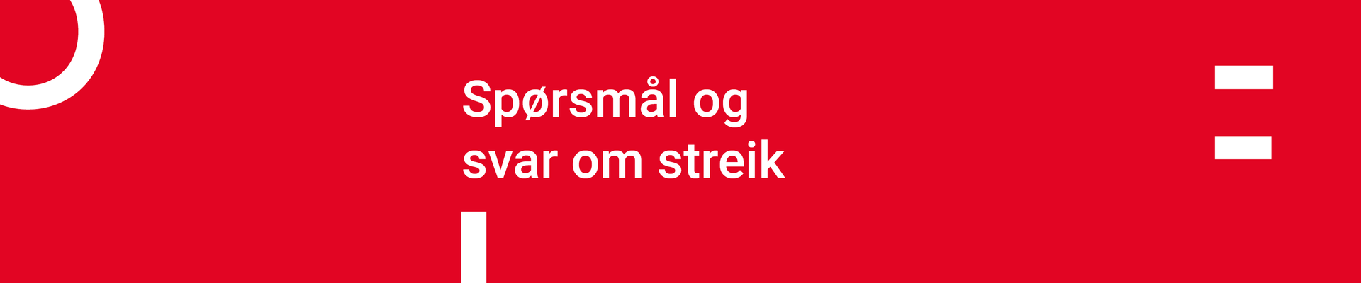 Dette må du vite hvis det blir streik